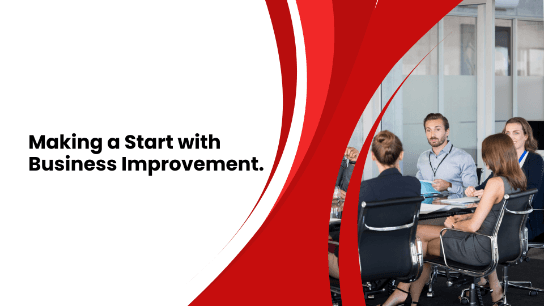 Making a Start with Business Improvement