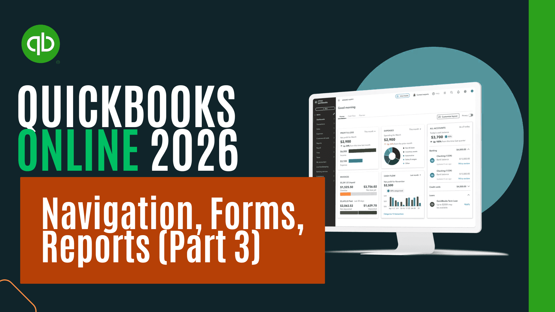  QuickBooks Online 2026 #1: Navigation, Forms, Reports (Part 3)