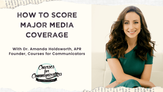 How to Score Major Media Coverage