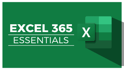 Microsoft Excel 365 Essentials