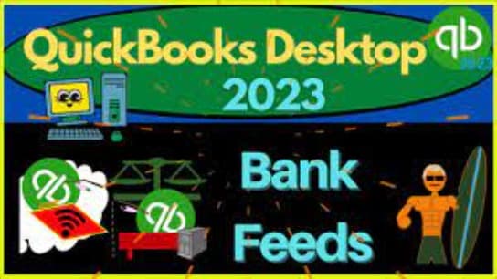 QuickBooks Online 2023 #6 Bank Feeds Pt.1/3